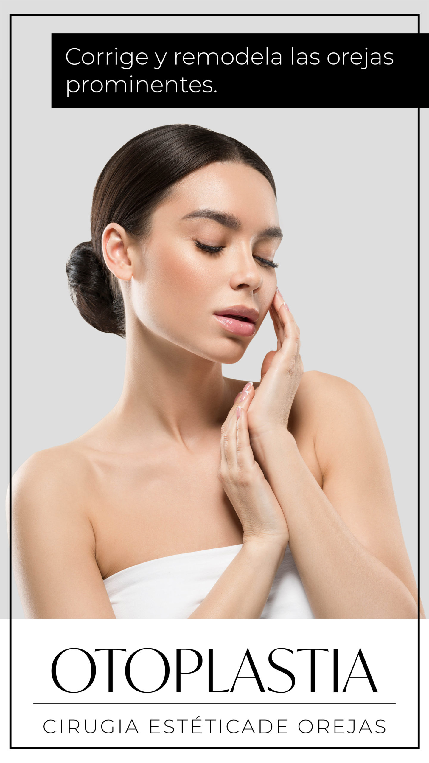 Otoplastia Valencia - Corrección orejas prominentes Dr. Higuerey